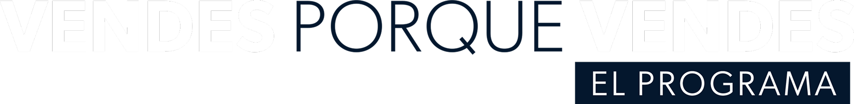 Vendes porque Vendes el programa