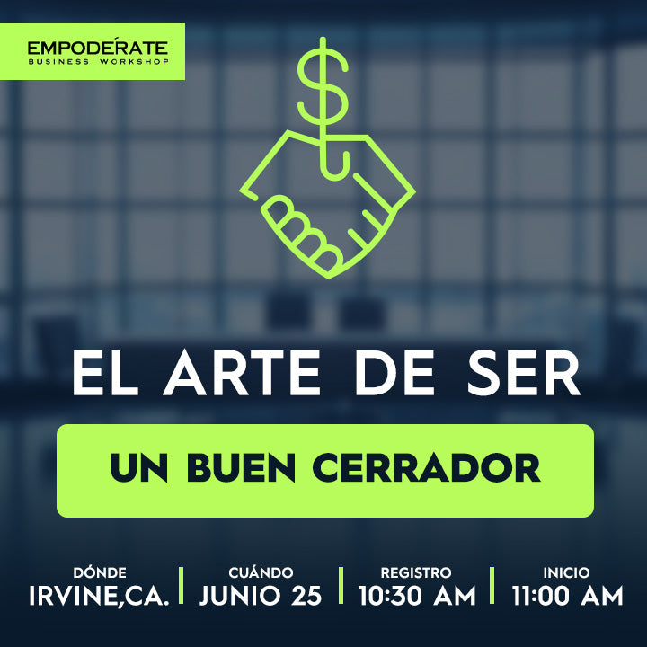 El Arte de Ser un Buen Cerrador