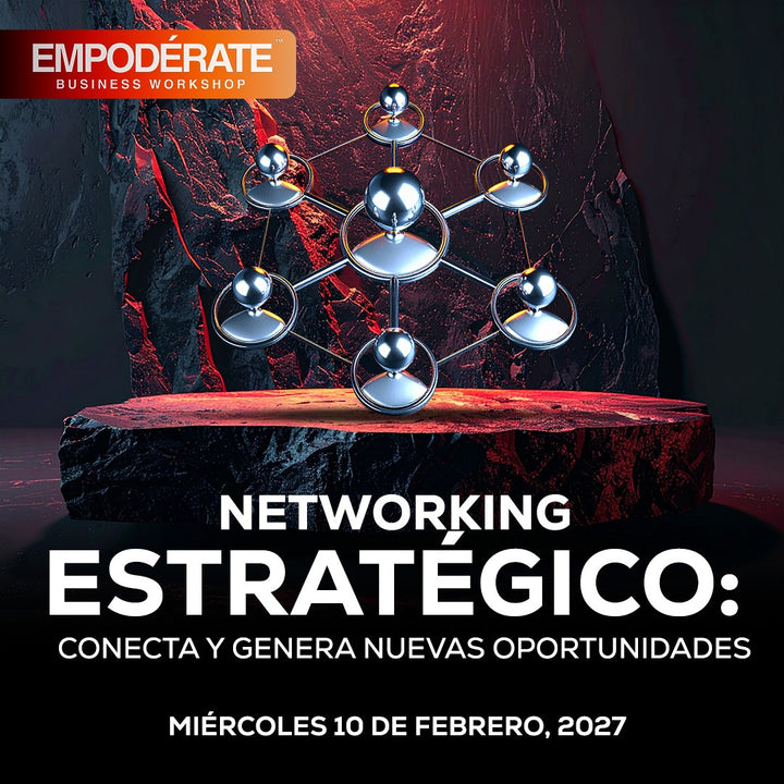 Networking estratégico: Conecta y genera nuevas oportunidades