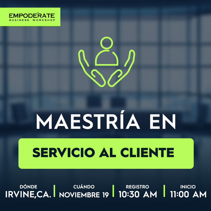 Maestría en Servicio al Cliente