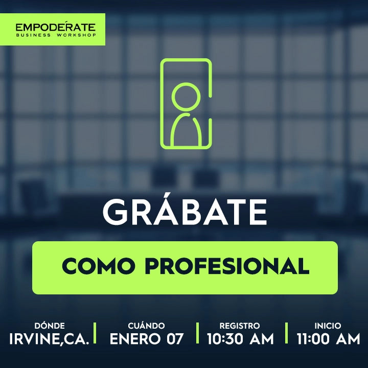 Grábate como profesional